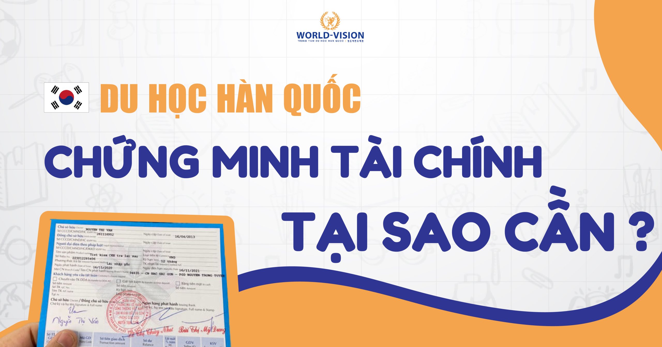 NHỮNG LƯU Ý VỀ CHỨNG MINH TÀI CHÍNH KHI DU HỌC